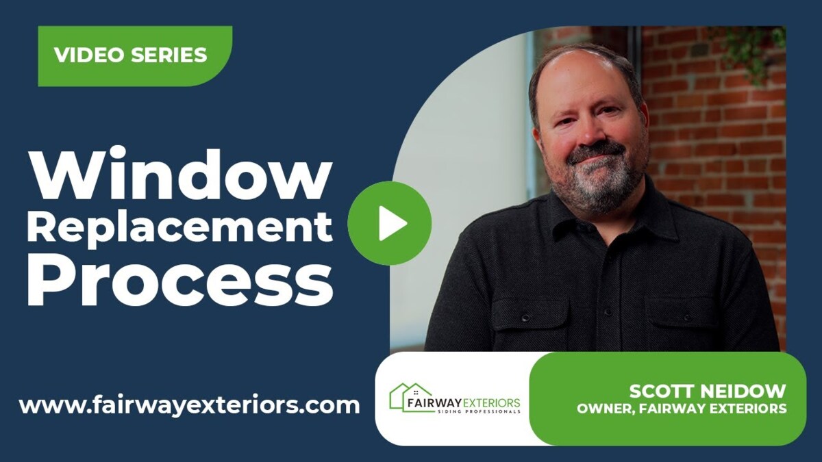 Window Replacement Process